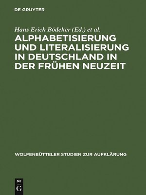 cover image of Alphabetisierung und Literalisierung in Deutschland in der Frühen Neuzeit